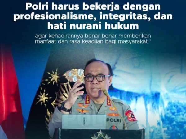 Profesionalisme dan Integritas Jadi Pilar Penegakan Hukum, Wakapolri:Polri Harus Hadirkan Keadilan yang Humanis