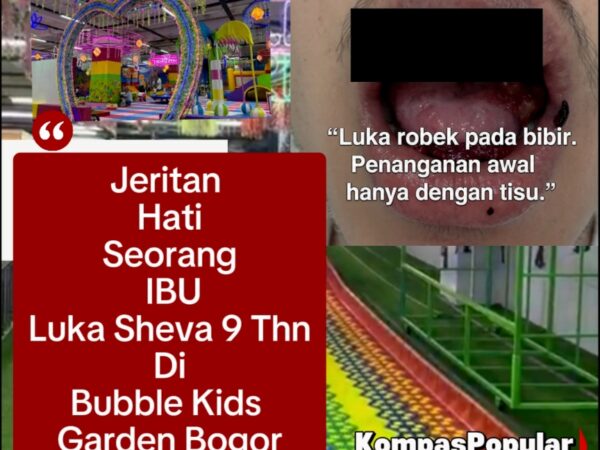Jeritan Hati Seorang Ibu: Sheva 9 Tahun Luka Robek di Bubble Kids Garden Bogor, Orang Tua Tuntut Perbaikan SOP Keselamatan